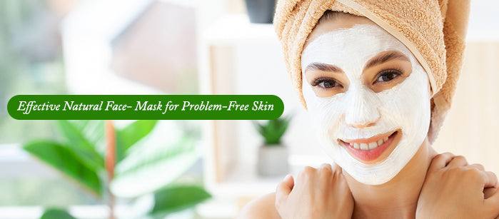 Effective Natural Face- mask for Problem-Free Skin - SavarnasMantra