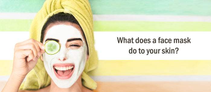 What Does A Face Mask Do To The Skin?